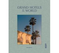 Grand hotels of the world
