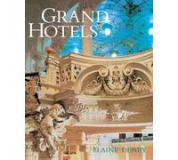 Grand Hotels: Reality & Illusion