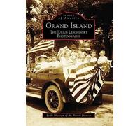 Grand Island, Ne (Tascabile) Images of America