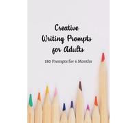 Grand Journals Creative Writing Prompts for Adults (Tascabile) Creative Writing