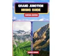 Grand Junction Hiking Guide 2025-2026