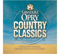 Grand Ole Opry Country Classics V1 [SOUNDTRACK]