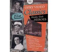 Grand Ole Opry Video Collection: Honkey-Tonk Heroes