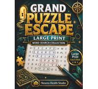 Grand Puzzle Escape: Large Print Word Search Collection