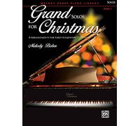 Grand Solos for Christmas: 8 Arrangements for Early Elementary Pianists (1)