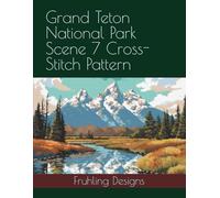Grand Teton National Park Scene 7 Cross-Stitch Pattern