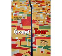 Grand Tour. Passeggiate italiane