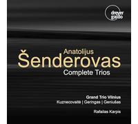 Grand Trio Vilnius, Rafailas Karpis - Anatolijus Senderovas: Complete Trios