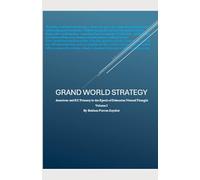 Grand World Strategy: American and EU Primary in Epoch of Nomad Thought