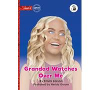 Grandad Watches Over Me - Our Yarning