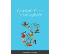 Grandads Blood Sugar Logbook - World Publishing Dubreck