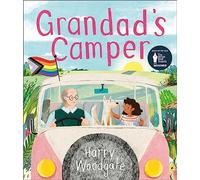Grandad's camper: A picture book for children that celebrates LGBTQIA+ families