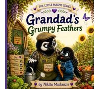 Grandad's Grumpy Feathers