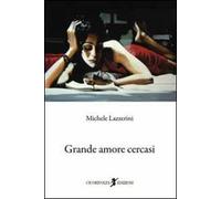 Grande amore cercasi