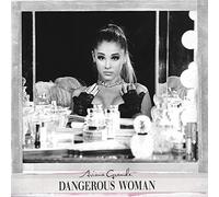 GRANDE, ARIANA - DANGEROUS WOMAN.. -SPEC-