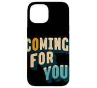 Grande arrivo per voi emblema per gli amanti della dichiarazione Custodia per iPhone 15