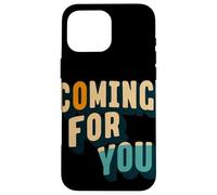 Grande arrivo per voi emblema per gli amanti della dichiarazione Custodia per iPhone 16 Pro Max
