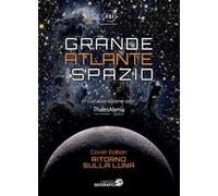 Grande atlante dello spazio. Nuova ediz.