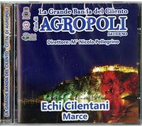 Grande Banda Del Cilento( Agropoli) - Echi Cilentani (Agropoli)