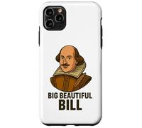 Grande Bella Bill Shakespeare Divertente Gioco di parole letterario Custodia per iPhone 11 Pro Max