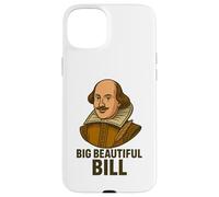 Grande Bella Bill Shakespeare Divertente Gioco di parole letterario Custodia per iPhone 15 Plus