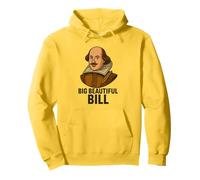 Grande Bella Bill Shakespeare Divertente Gioco di parole letterario Felpa con Cappuccio
