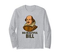 Grande Bella Bill Shakespeare Divertente Gioco di parole letterario Maglia a Manica