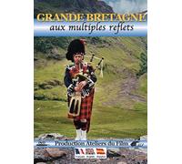 Grande Bretagne aux Multiples Reflets