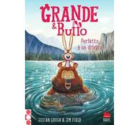Grande & Buffo. Perfetto è un difetto. Ediz. a colori. Vol. 6