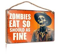 Grande cartello per la casa Zombies Eat So Should As Fine in legno divertente Roba divertente regalo di caccia (23 x 35 cm)