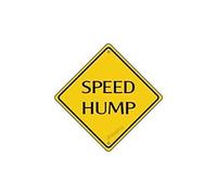 Grande cartello stradale Speed Hump Crossing Sign divertente giallo diamante latta cartello in alluminio per la decorazione della casa 30,5 x 30,5 cm