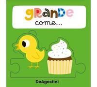 Grande come... Libro puzzle – Ediz. a colori – DeAgostini