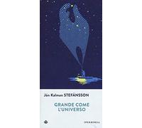 Grande come l'universo