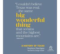 Grande cosa meravigliosa: una storia del Texas