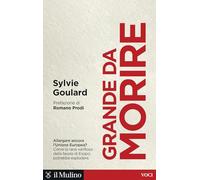 Grande da morire. Come evitare l'esplosione dell'Europa