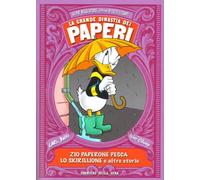 GRANDE DINASTIA DEI PAPERI N.7 - ZIO PAPERONE PESCA LO SKIRILLONE