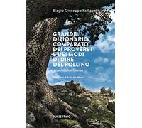 Grande dizionario comparato dei proverbi e dei modi di dire del Pollino. Area calabro-lucana