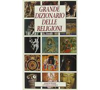 Grande dizionario delle religioni