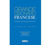 Grande dizionario francese. Francese-Italiano / Italiano-Francese