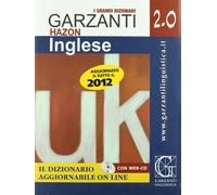 Grande dizionario Hazon di inglese 2.0. Inglese-italiano, italiano-inglese. Con WEB-CD. Con espansione online