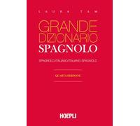 Grande dizionario Hoepli spagnolo. Spagnolo-italiano, italiano-spagnolo - ...