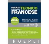 Grande dizionario tecnico francese. Francese-italiano, italiano-francese. Con CD-ROM