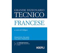 Grande dizionario tecnico francese. Francese-italiano, italiano-francese. Con CD-ROM
