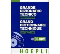Grande dizionario tecnico francese-italiano, italiano-francese. Con CD-ROM