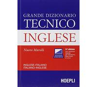 GRANDE DIZIONARIO TECNICO INGLESE - MAROLLI (NUOVO) - HOEPLI
