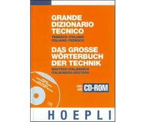 - Grande Dizionario Tecnico Tedesco-Italiano/ Italiano-Tedesco.