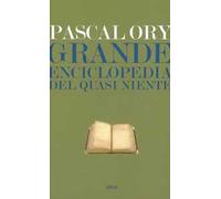 Grande enciclopedia del quasi niente