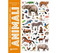 Grande enciclopedia illustrata degli animali. Ediz. a colori - Busà Emanuela