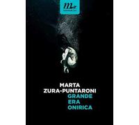 Grande era onirica
