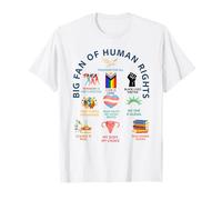 Grande Fan dei Diritti Umani | Freedom for all Equality Design Maglietta